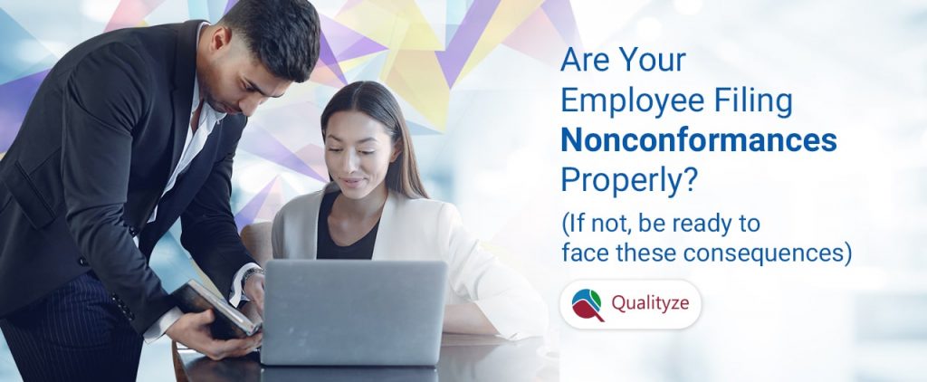 are-your-employees-filing-nonconformances-properly