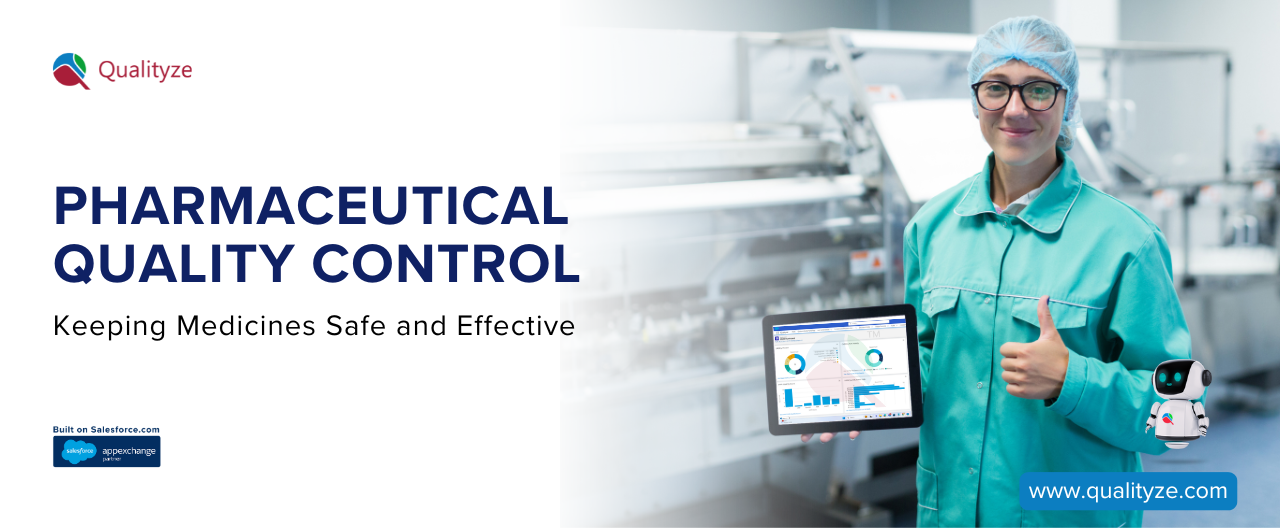 Pharmaceutical Quality Control: Keeping Medicines Safe and Effective