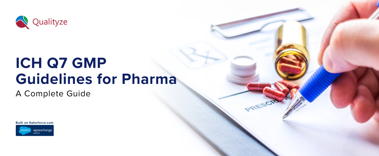ICH Q7 GMP Guidelines for Pharma: A Complete Guide 