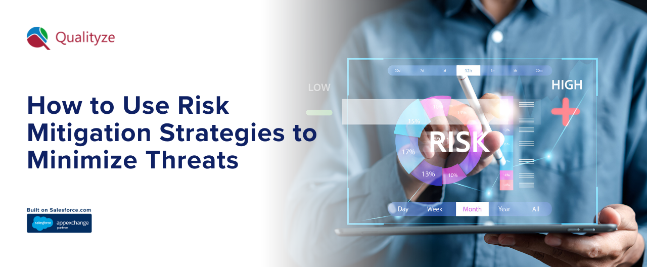 How to Use Risk Mitigation Strategies to Minimize Threats 