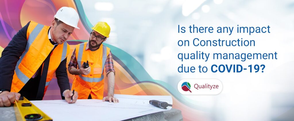 impact-on-construction-quality-management-due-to-covid19