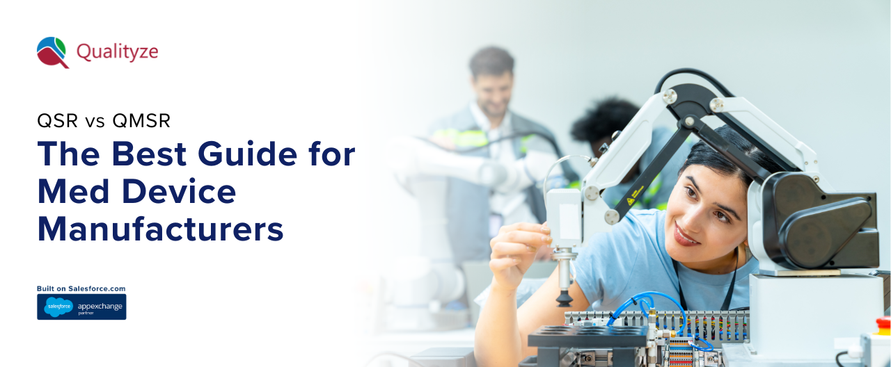 QSR vs QMSR: The Best Guide for Med Device Manufacturers