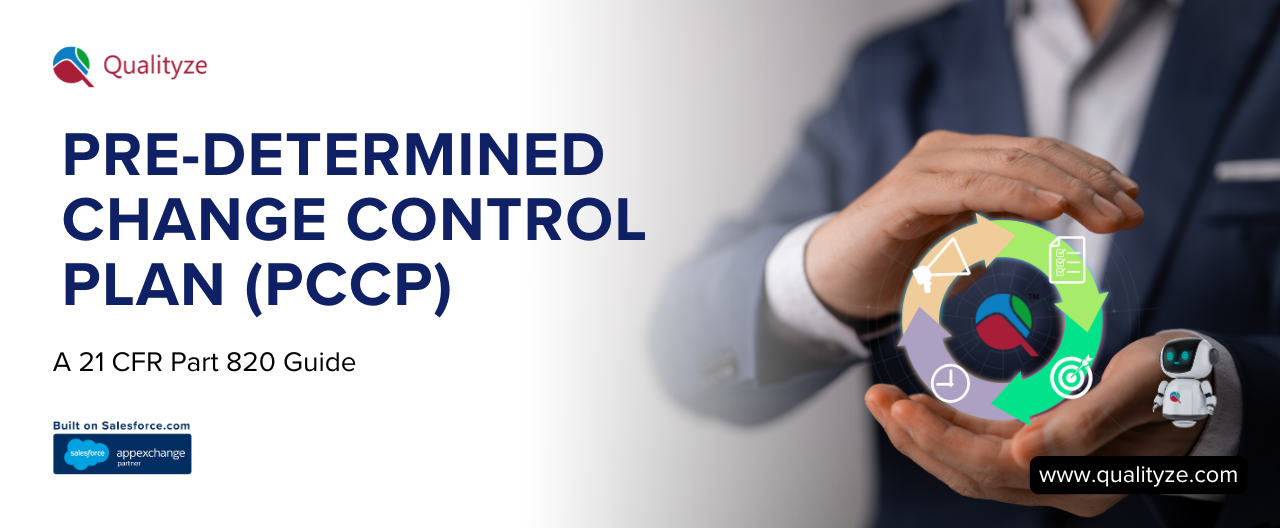 Pre-Determined Change Control Plan: A 21 CFR Part 820 Guide