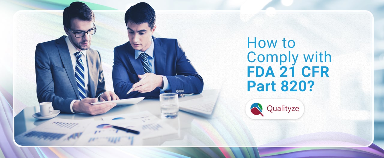 how-to-comply-with-fda-21-cfr-part-820