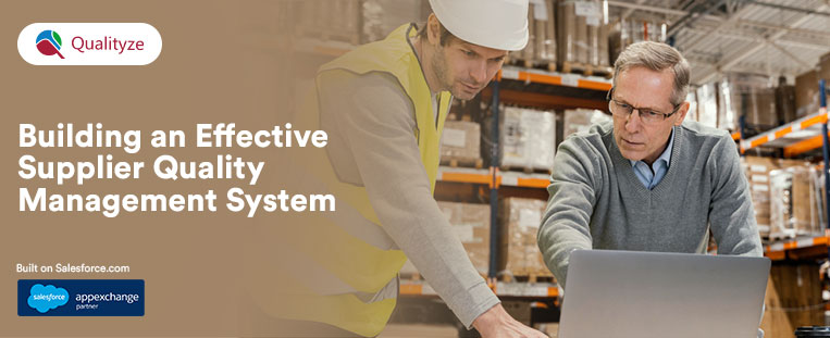  Building an Effective Supplier Quality Management System