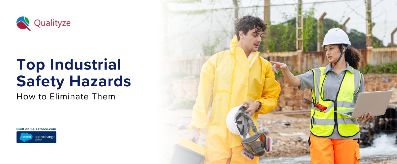 Top Industrial Safety Hazards and How to Eliminate Them 