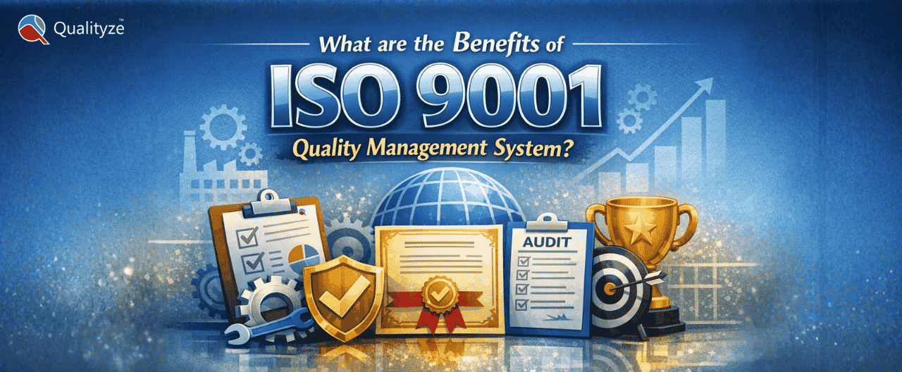 What are the Benefits of ISO 9001 Quality Management System