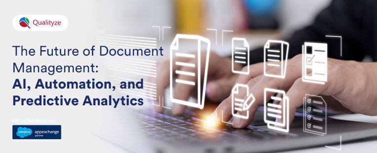 The Future of Document Management: AI, Automation, and Predictive Analytics 