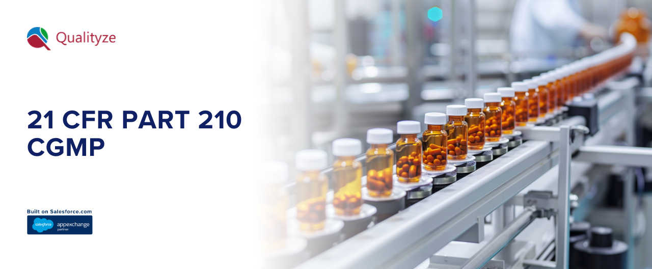 21 CFR Part 210 cGMP: Everything You Need to Know