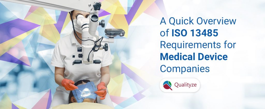 iso-13485-requirements-for-medical-device-companies